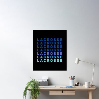 Lacrosse Team Player Boy Girl Words Poster Official Lacrosse Merch