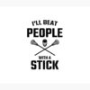 Funny Lacrosse Quote Lacrosse Quotes Tapestry Official Lacrosse Merch