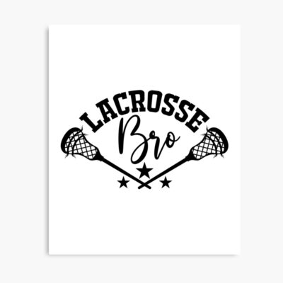 Lacrosse Shirt, Lacrosse Gift For Lacrosse Player, Lacrosse Mom Shirt, Lacrosse Dad Shirt, Lax Shirt, Lacrosse Coach Gift Poster Official Lacrosse Merch