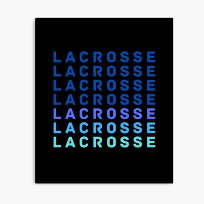 Lacrosse Team Player Boy Girl Words Poster Official Lacrosse Merch