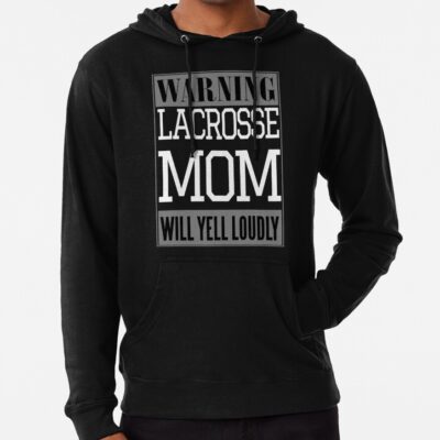 Lacrosse Mom Warning Hoodie Official Lacrosse Merch