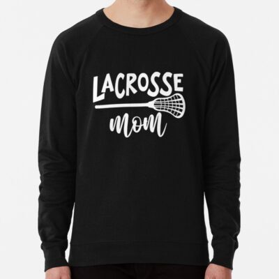 Lacrosse Mom Sweatshirt Official Lacrosse Merch