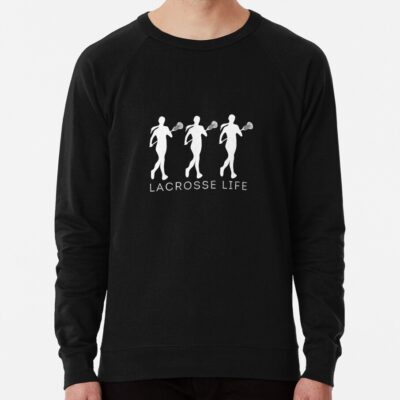 Lacrosse Girls - Lacrosse Lacrosse Life Sweatshirt Official Lacrosse Merch