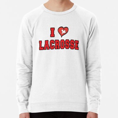 I Love Lacrosse Sweatshirt Official Lacrosse Merch