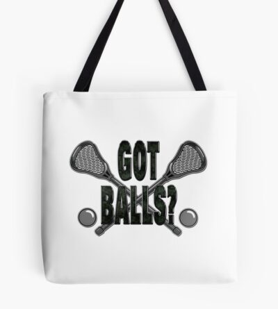 Lacrosse Got Balls Tote Bag Official Lacrosse Merch