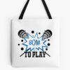 Funny Lacrosse Shirt, Lacrosse Gift For Lacrosse Player, Lacrosse Mom Shirt, Lacrosse Dad Shirt, Lax Shirt, Lacrosse Coach Gift Tote Bag Official Lacrosse Merch