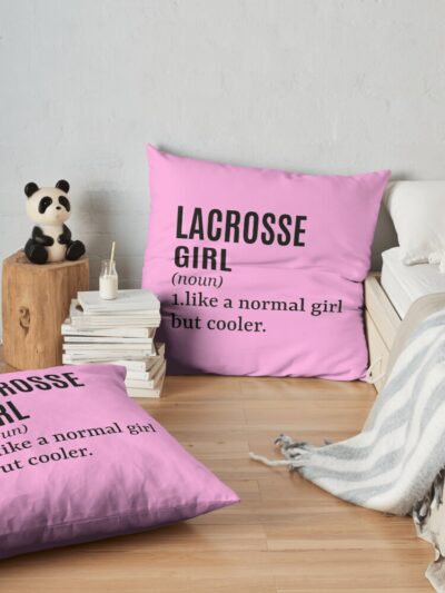 Lacrosse Girl - Lacrosse Player Funny Quote Throw Pillow Official Lacrosse Merch