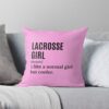 Lacrosse Girl - Lacrosse Player Funny Quote Throw Pillow Official Lacrosse Merch