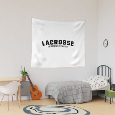 Funny Lacrosse Quote Lacrosse Quotes Tapestry Official Lacrosse Merch